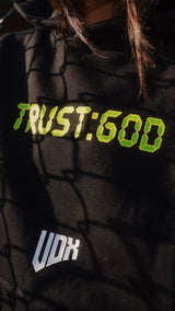 UDX "TRUST GOD" HOODIE